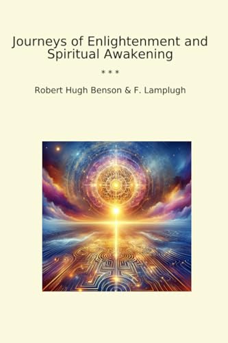 Journeys of Enlightenment and Spiritual Awakening (Classic Bundles)