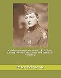 Calabrian-Americans in the U.S. Military During World War I: Essays and Vignettes, Volume 2