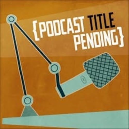 『{Podcast Title Pending}』のカバーアート