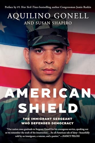 American Shield: The Immigrant Sergeant Who Defended Democracy
