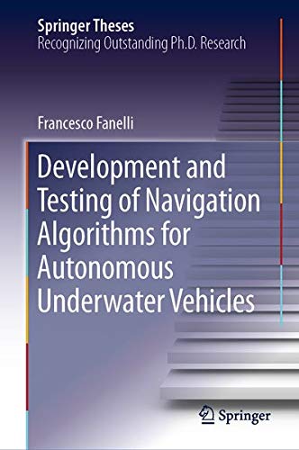 Buy Development and Testing of Navigation Algorithms for Autonomous Underwater Vehicles — BookShops.in