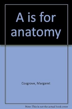 Hardcover A is for anatomy Book