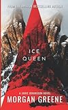 Ice Queen: A Chilling Scandinavian Crime Thriller (DI Jamie Johansson)