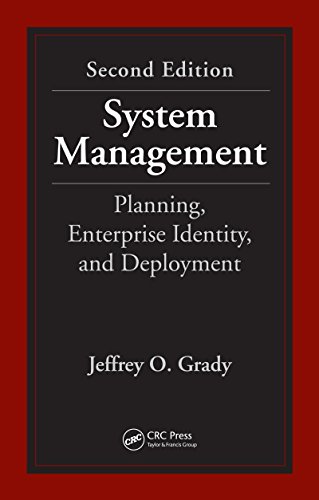 System Management: Planning, Enterprise Identity, and Deployment, Second Edition (Systems Engineering) (English Edition)