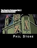 The Road to Calemma Vol. 2: Calemma Revealed