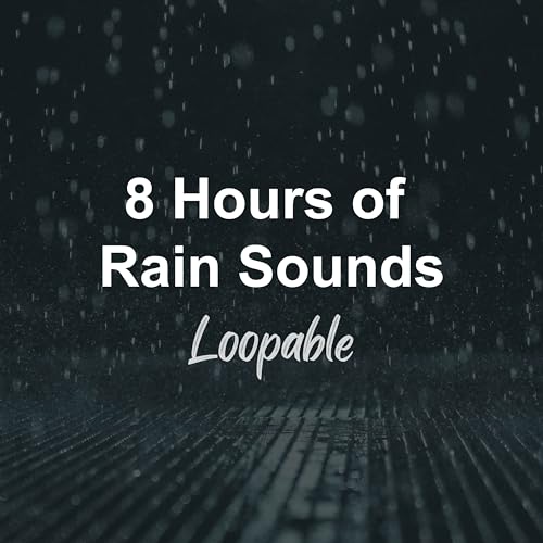 8 Hours of Rain Sounds TP