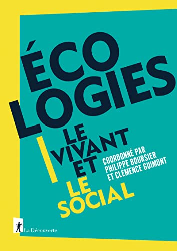 livre Écologies: Le vivant et le social