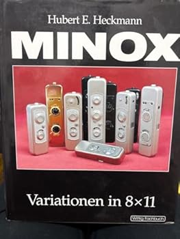 Hardcover Minox: Variationen in 8x11. Ein Handbuch für Sammler und Anwender [German] Book