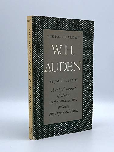 The poetic art of W. H. Auden, B0006BMO3Y Book Cover