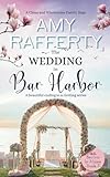 The Wedding In Bar Harbor: A Clean & Wholesome Family Saga: A riveting beach mystery series (Secrets In Maine)