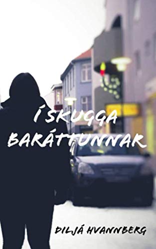 Í skugga baráttunnar (Icelandic Edition)