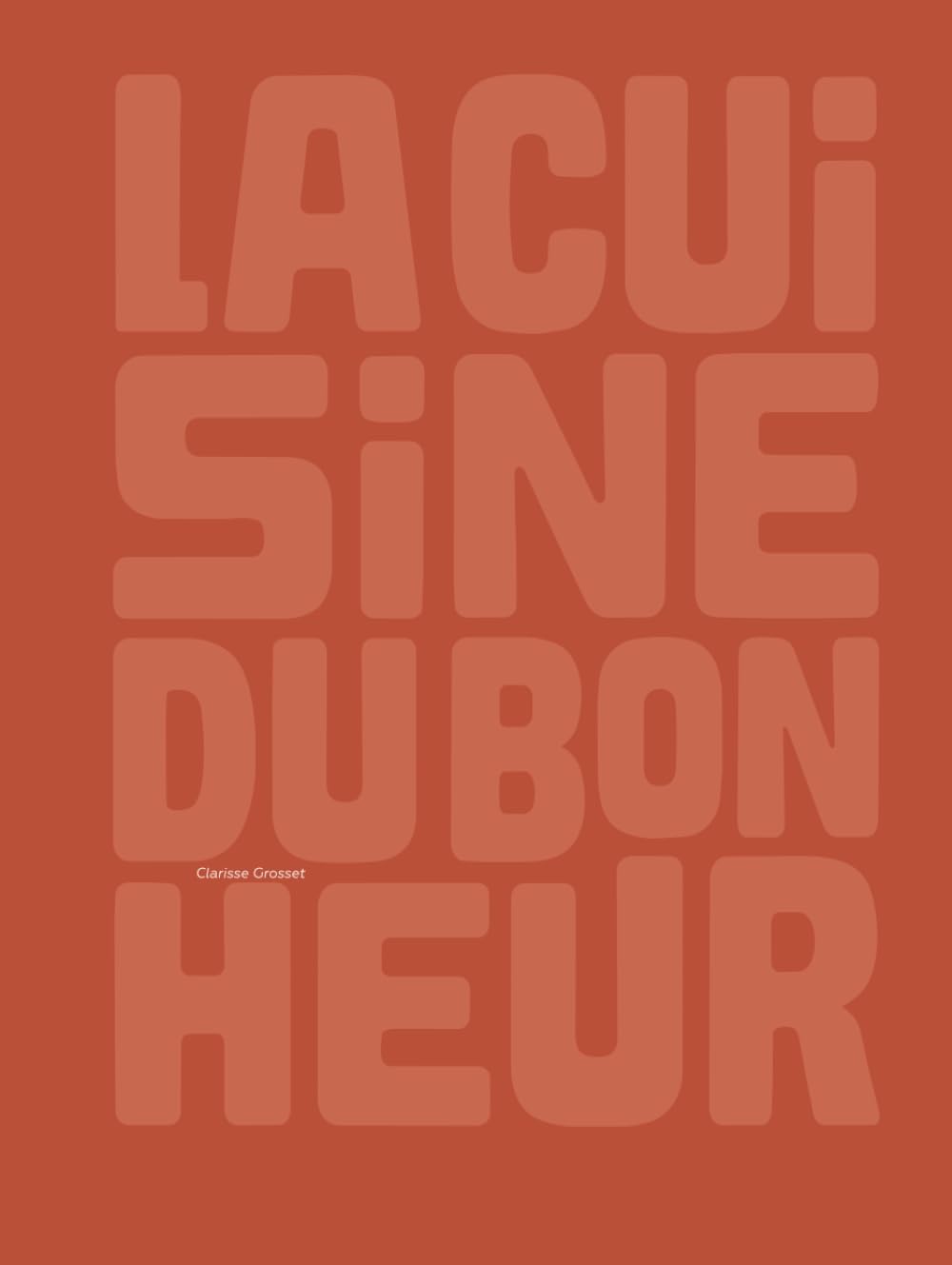La Cuisine du bonheur
