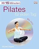  15 Minuten Pilates für jeden Tag
