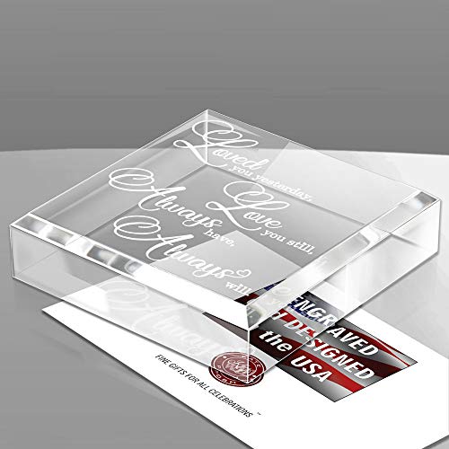 KATE POSH - Loved You Yesterday Love You Still Always Have Always Will Glistening Keepsake and Paperweight
