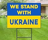 We Stand With Ukraine - Yard Sign with Metal Stakes