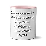 Tasse mit Spruch selbst gestalten - Personalisierte Tasse mit Text beschriften (, Farbe:Rosa