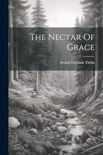 The Nectar Of Grace