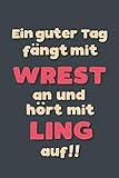 power chipz wrestling  Ein guter Tag fängt mit Wrestling an: Notizbuch - tolles Geschenk für Notizen, Scribbeln und Erinnerungen aufbewahren  liniert mit 100 Seiten