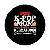 Zoom IMG-2 sono una mamma k pop