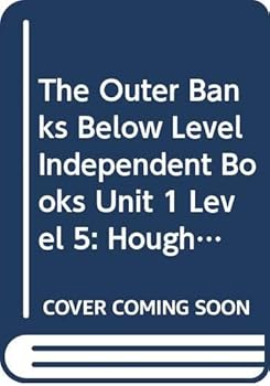 Paperback Houghton Mifflin Social Studies North Carolina: Below Level Independent Books Unit 1 Level 5 the Outer Banks Book