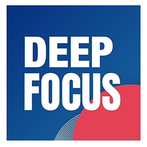 Deep Focus Music | High Concentration Podcast Por  arte de portada