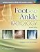 Foot and Ankle Radiology