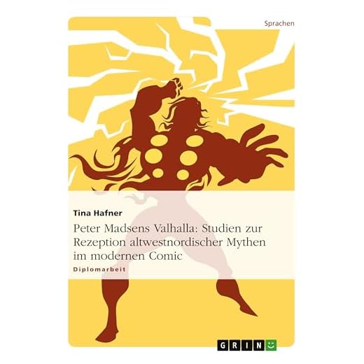 Peter Madsens Valhalla: Studien zur Rezeption altwestnordischer Mythen im modernen Comic
