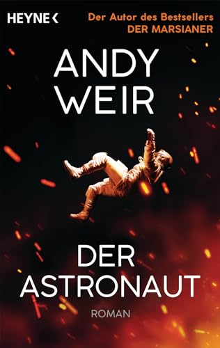 Der Astronaut: Roman