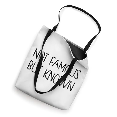 Bolso tote NOT FAMOUS BUT KNOWN Wannabe Celebrity Famous Celebrities miniatura 2