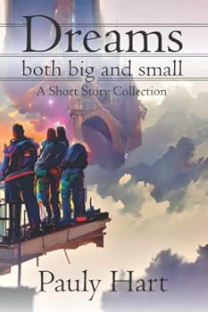 Paperback Dreams both great and small (Thriller Collections) Book