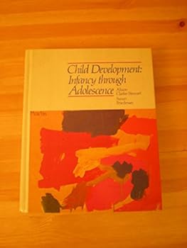 Hardcover Child Development: Infancy through Adolescence Book