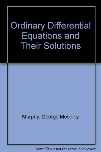 Ordinary Differential Equations and their Solutions : Amazon.com.mx: Libros