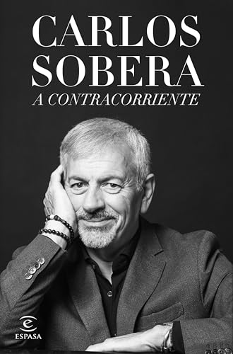 A contracorriente (Espasa Biografías y Memorias)