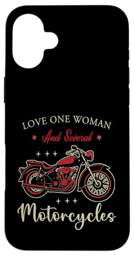 I Love One Woman and Sseveral Motorcycle Biker �X�}�z�P�[�X iPhone 16 Plus �p
