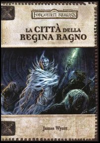  Forgotten Realms. La città della regina ragno