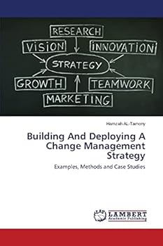 Paperback Building And Deploying A Change Management Strategy Book