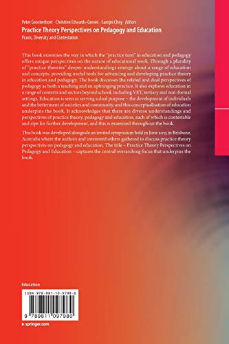 Practice Theory Perspectives on Pedagogy and Education: Praxis, Diversity and Contestation