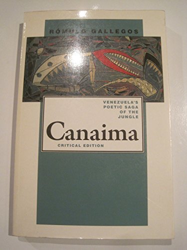 Canaima (Pittsburgh Editions of Latin American ... 082295561X Book Cover