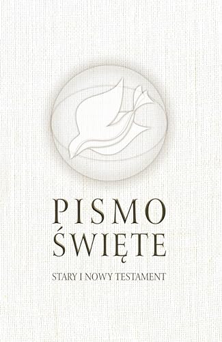 Pismo Swiete Stary I Nowy Testament