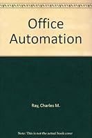 Office Automation: A Systems Approach/With IBM 5 1/4 Disk (DD-Office Automation) 0538107006 Book Cover