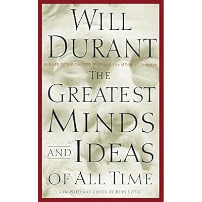 The Greatest Minds and Ideas of All Time