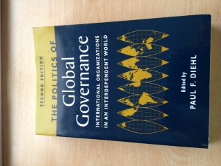 Paperback The Politics of Global Governance: International Organizations in an Interdependent World Book