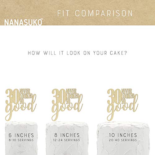 Nanasuko 30Th Birthday Cake Topper - 30 Never Looked So Good - Double Sided Gold Glitter - Premium Quality Made In Usa #TOP2