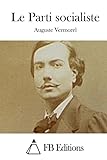Le Parti socialiste (French Edition)