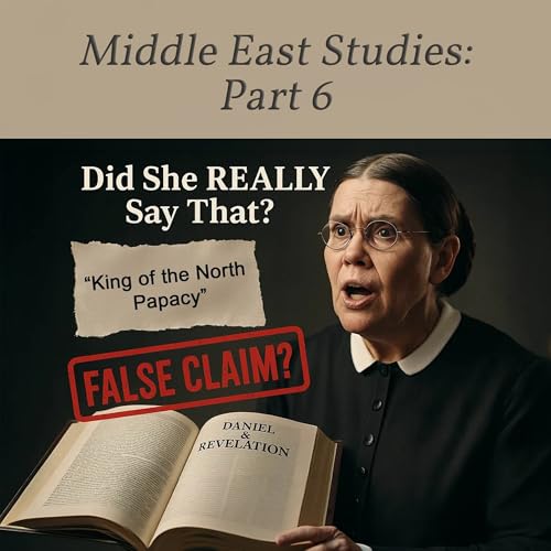 LIES About Mrs. White and the King of The North | Middle East Studies Part 6