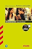  STARK Interpretationen Englisch - William Shakespeare: Romeo and Juliet