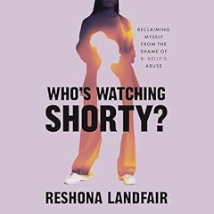 Who's Watching Shorty? Audiolibro Por Reshona Landfair, Drew Dixon - introduction arte de portada