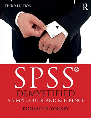 Spss Demystified : A Simple Guide And Reference, 3Rd Edition view 2