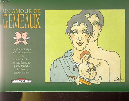 UN AMOUR DE GEMEAUX Petit, Laurène