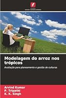 Modelagem do arroz nos trópicos (Portuguese Edition) 6206818829 Book Cover